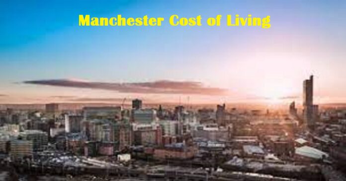 Manchester cost of living