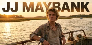 JJ Maybank in Outer Banks: His Family Truth, Death, Romance, and Final Legacy — Exploring His Troubled Past, Relationships, Biggest Sacrifices, and Lasting Impact on the Series JJ Maybank